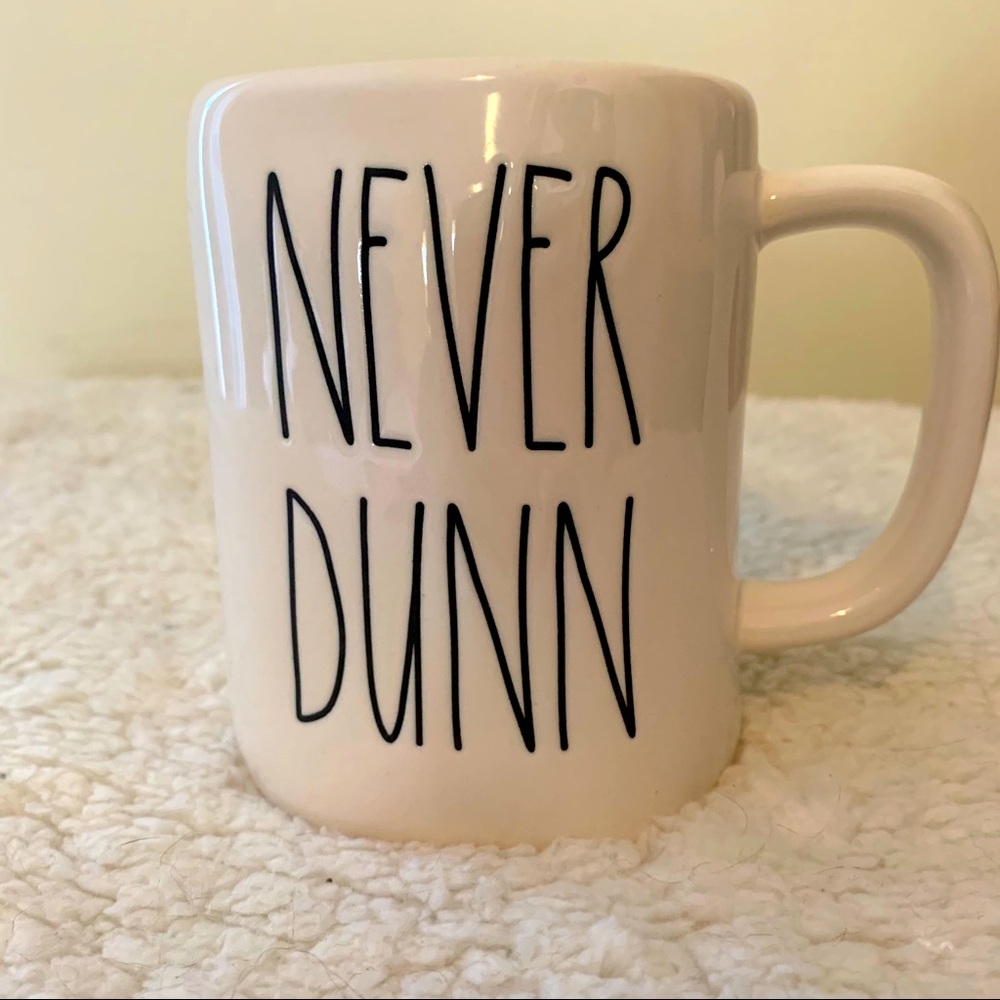 BNWT Rae Dunn “Never Dunn” Coffee Mug ☕️